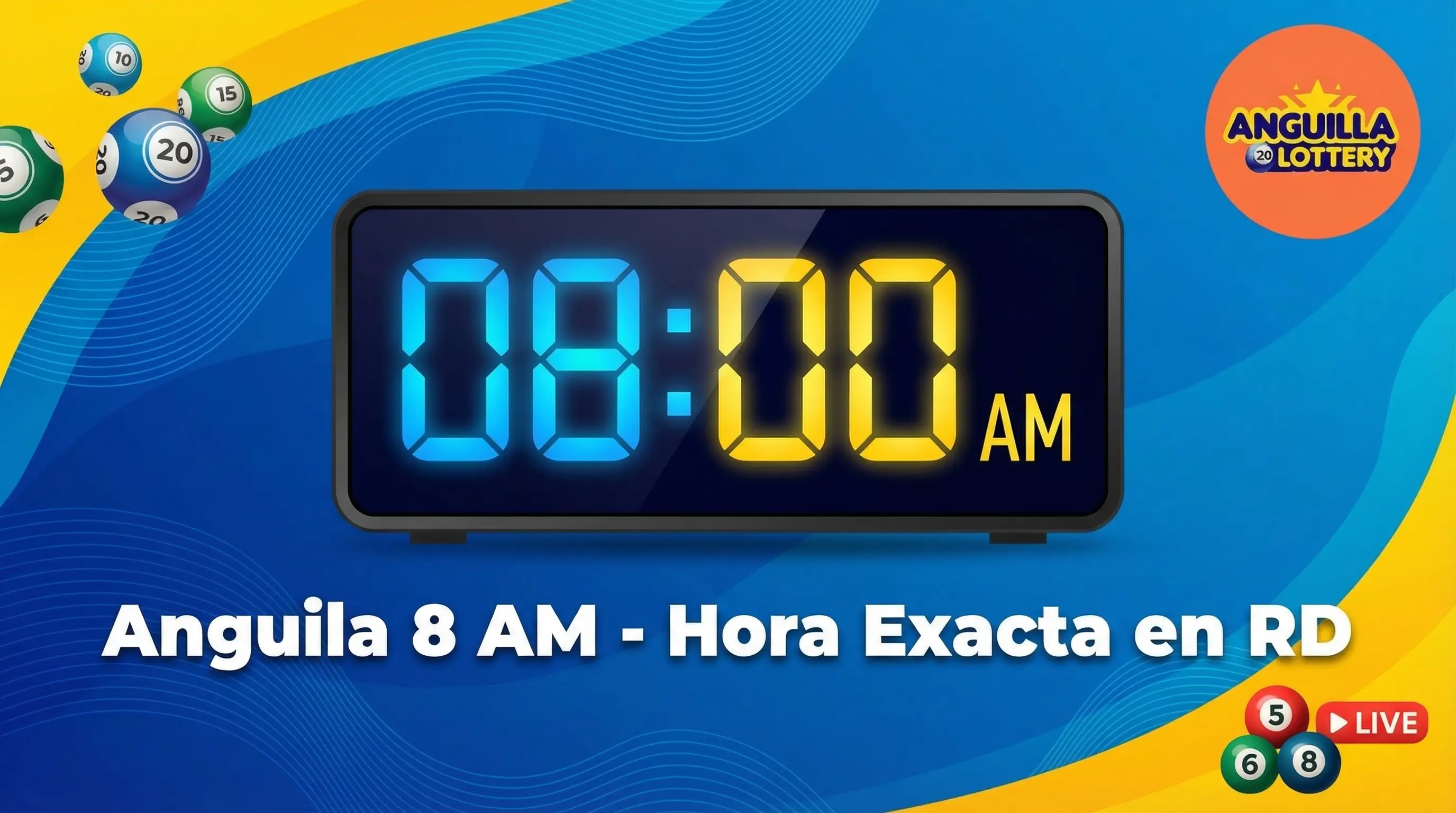Horario Exacto del Sorteo Anguila 8 AM en República Dominicana